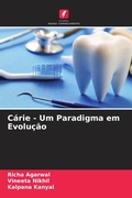 Cover: Carie - Um Paradigma em Evolucao - Edicoes Nosso Conhecimento