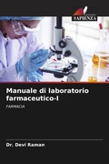 Cover: Manuale di laboratorio farmaceutico-I - Edizioni Sapienza