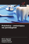 Cover: Prochnica - zmieniajacy sie paradygmat - Wydawnictwo Nasza Wiedza