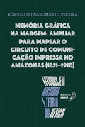 Cover: Mem&oacute;ria gr&aacute;fica na margem - Editora Sabi&aacute;
