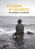 Cover: El alma se oscurece - Pepitas ed.