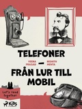 Cover: Telefoner - Fr&aring;n lur till mobil - Saga Egmont