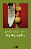 Cover: Big kiss, bye-bye - NN Editore