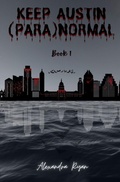 Cover: Keep Austin (Para)Normal - Oddity House Publishing