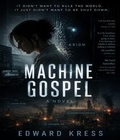 Cover: Machine Gospel - Steel City Press