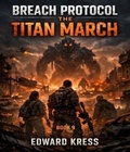 Cover: The Titan March - Steel City Press