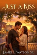 Cover: Just a Kiss - Love Faith Country Publishing Group