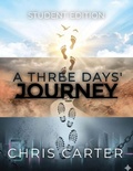 Cover: A Three Days' Journey - Going Pastoral