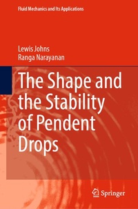 Enlarge image Cover: The Shape and the Stability of Pendent Drops - Springer