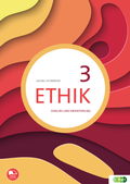 Cover: Ethik 3. Diskurs und Orientierung - Verlag H&ouml;lder-Pichler-Tempsky