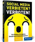 Cover: Social Media verbieten? Verboten! - Rheinwerk