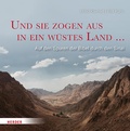 Cover: Und sie zogen aus in ein w&uuml;stes Land ... - Verlag Herder