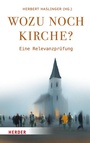 Cover: Wozu noch Kirche? - Verlag Herder