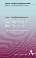 Cover: Zwischen Logik und Narration - Karl Alber Verlag