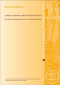 Cover: Leibniz-Portr&auml;t oder Leibniz-B&uuml;ste? - Franz Steiner Verlag