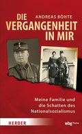 Cover: Die Vergangenheit in mir - Theiss in Herder