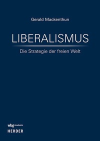 Enlarge image Cover: Liberalismus - wbg Academic in Herder