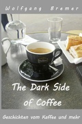 Cover: The Dark Side of Coffee - epubli