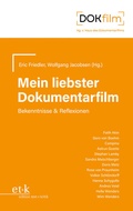 Cover: Mein liebster Dokumentarfilm - Edition Text + Kritik