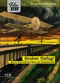 Cover: Grober Unfug! - Edition Text + Kritik