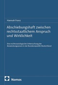 Cover: Abschiebungshaft zwischen rechtsstaatlichem Anspruch und Wirklichkeit - Nomos