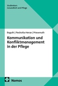 Cover: Kommunikation und Konfliktmanagement in der Pflege - Nomos
