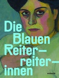 Cover: Die Blauen Reiterreiterinnen - Hirmer