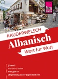 Cover: Reise Know-How Sprachf&uuml;hrer Albanisch - Wort f&uuml;r Wort - Reise Know-How Verlag Peter Rump GmbH