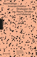 Cover: Nachhaltige Innenarchitektur - transcript