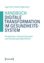 Cover: Handbuch Digitale Transformation im Gesundheitssystem - transcript