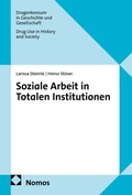Cover: Soziale Arbeit in Totalen Institutionen - Nomos