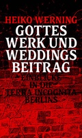 Cover: Gottes Werk und Weddings Beitrag - edition TIAMAT