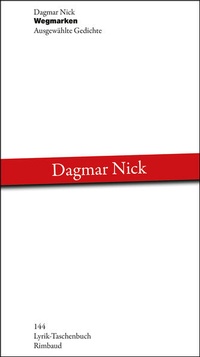 Enlarge image Cover: Wegmarken - Rimbaud Verlag