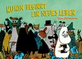 Cover: Mumin beginnt ein neues Leben - Reprodukt