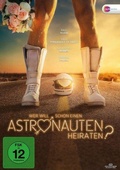 Cover: Wer will schon einen Astronauten heiraten? - PRO-FUN media