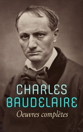 Cover: Charles Baudelaire - Oeuvres compl&egrave;tes - e-artnow