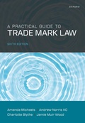 Cover: A Practical Guide to Trade Mark Law - Oxford University Press