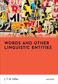 Enlarge image Cover: Words and Other Linguistic Entities - Oxford University Press