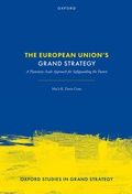 Cover: The European Union's Grand Strategy - Oxford University Press