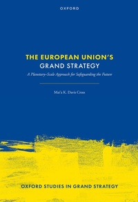 Enlarge image Cover: The European Union's Grand Strategy - Oxford University Press