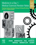 Cover: Medicine in a Day 1: Medical Sciences Revision Notes - Churchill Livingstone