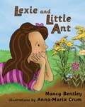 Cover: Lexie and Little Ant - Snapfinger Press
