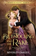 Cover: The Bluestocking and the Rake - Beverley Oakley
