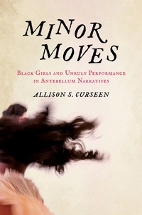 Enlarge image Cover: Minor Moves - The University of North Carolina Press
