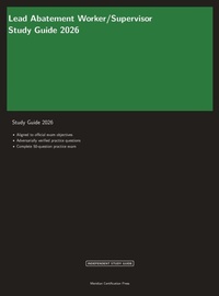 Enlarge image Cover: Lead Abatement Worker/Supervisor Study Guide 2026 - Meridian Certification Press