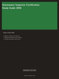 Enlarge image Cover: Stormwater Inspector Certification Study Guide 2026 - Meridian Certification Press