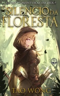 Cover: O Sil&ecirc;ncio da Floresta - Starlit Publishing