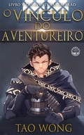 Cover: O V&iacute;nculo do Aventureiro - Starlit Publishing