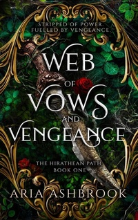 Enlarge image Cover: Web of Vows and Vengeance - Hellhound Press Limited