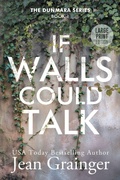 Cover: If Walls Could Talk - Gold Harp Media Ltd
